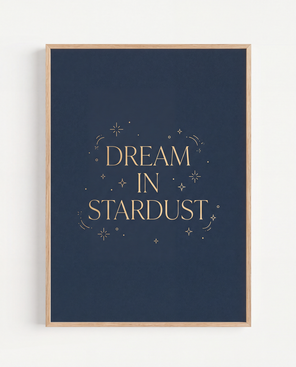 Dream in stardust printable quote art